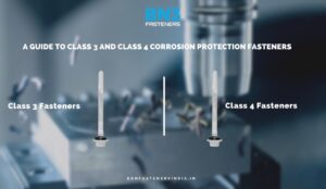 A Guide to Class 3 and Class 4 Corrosion Protection Fasteners